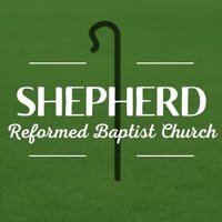 Shepherd Reformed Baptist Church (@shepherdrefbap) Twitter profile photo
