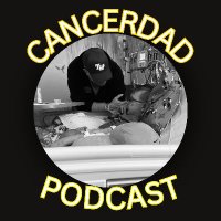 CancerDad(@CancerDadPod) 's Twitter Profile Photo