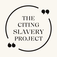 The Citing Slavery Project(@CitingSlavery) 's Twitter Profile Photo