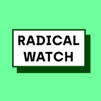 Radical Watch(@RadicalWatchOrg) 's Twitter Profileg