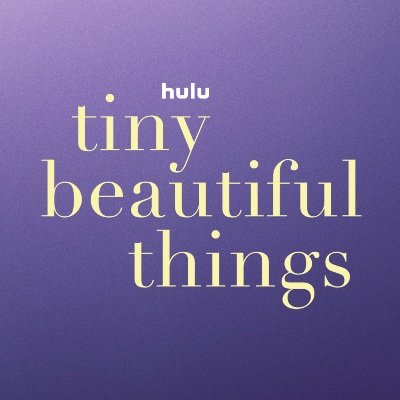 #TinyBeautifulThings is coming to @hulu on April 7th ✨ Based on the bestselling book by Cheryl Strayed