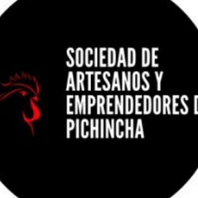 Sociedad de Artesanos y Emprendedores de Pichincha. Organización que LUCHA por el derecho al trabajo, digno, seguro, solidario, cooperativo.