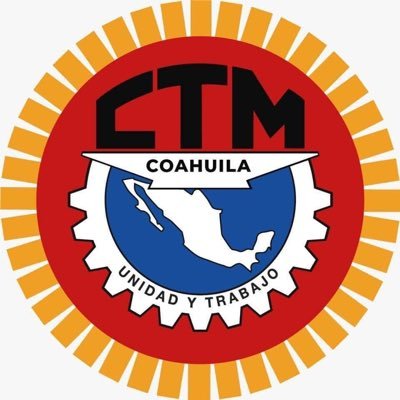 Federación de Trabajadores del Estado de Coahuila de la @CTM_MX. Secretario General, @Tereso_Medina.