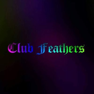 The Official Twitter for the Iconic Gay Club Feathers.