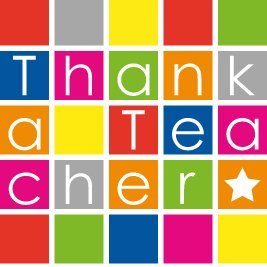 The National #ThankATeacher campaign. Send your FREE official e-card to anyone working in a school, college or early years setting.
