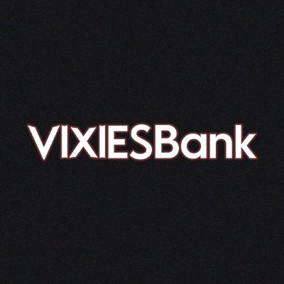 VIXIES Bank