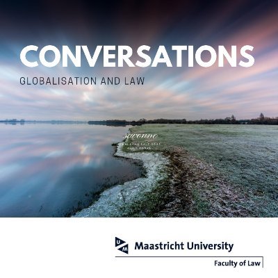 A podcast about globalization, human rights, and international law. Hosted by the Globalization and Law Network, Maastricht University. @gln_maastricht