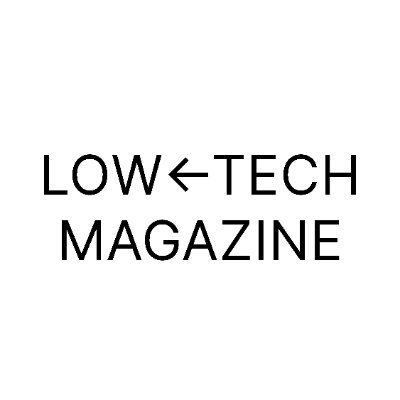 Low-tech Magazine refuses to assume that every problem needs a high-tech solution. Support us: https://t.co/kZO6d3R3ij