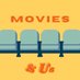 Movies & Us Podcast (@moviesanduspod) Twitter profile photo