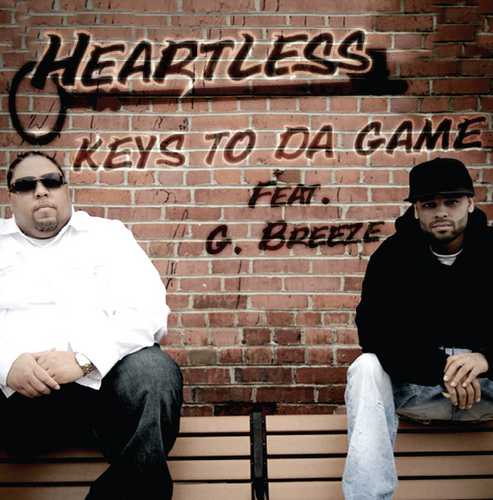 Profanity free street music. Heartless Keys to Da Game Feat G.Breeze OUT NOW! Booking http://t.co/JvpM9J3pKT 4125898159