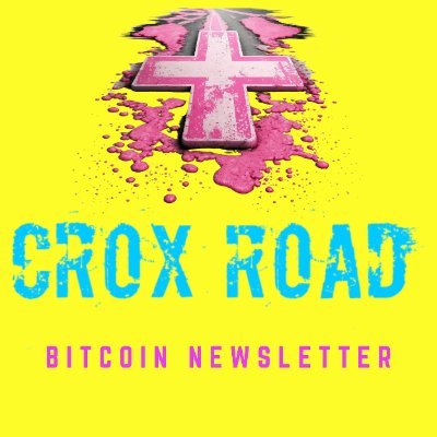 Crox Road | Bitcoin Newsletter