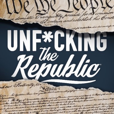 Unf*cking The Republic®