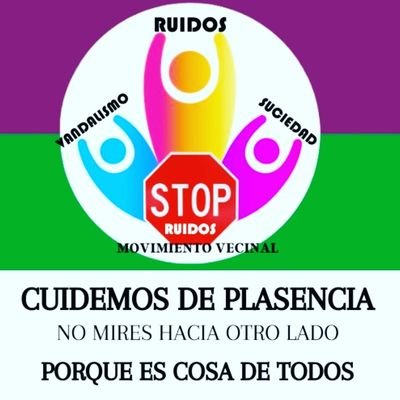 Este perfil ha sido creado para dar visibilidad, ante la problematica de ruidos y vandalismo, que hay que paliar en Plasencia, haciendo cumplir la ley del ruido