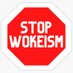 Stop Wokeism (@StoppingWokeism) Twitter profile photo