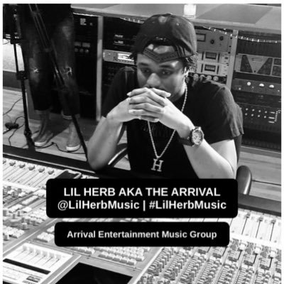 ARRIVAL ENTERTAINMENT | @ArrivalENT | @LilHerbMusic Lil Herb AKA The Arrival |Producer. Rapper. Singer. Songwriter. Fashion Designer.