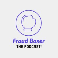 Fraud Boxer Podcast (@fraudboxer) 's Twitter Profile