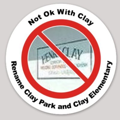 We removed a Kentucky Slave Holder's name from an elementary school and a park in Rolando, San Diego. #RenameClayPark #RenameClayElementary #NotOKwithClay