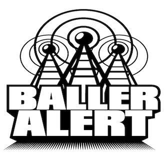 News, Events, Gossip, and More. Politics and Civics @polialertcom Facebook: balleralertcom Instagram: balleralert Merch: ballermerch dot com