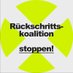 Rückschrittskoalition stoppen! (@berlinzusammen) Twitter profile photo