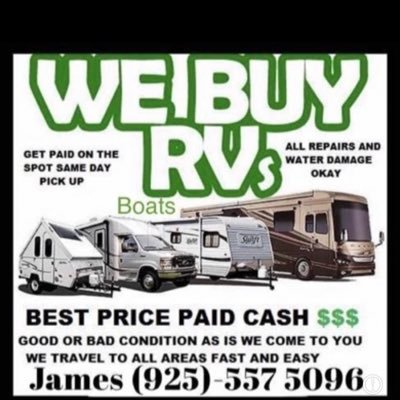 CASH FOR RVs WE BUY ALL TYPES OF RV Any condition All makes and models I’ll Handle all DMV Paperwork Back Fee and Smog wholesale to wholesale 🪪