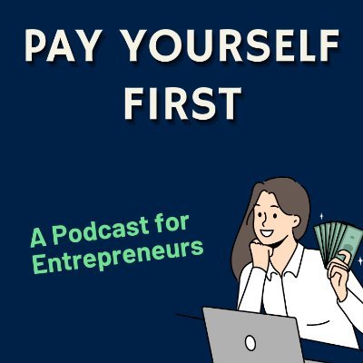The Pay Yourself First Podcast