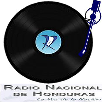 Radio Nacional de Honduras- Desde Tegucigalpa, Honduras