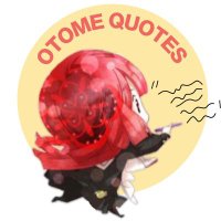 otome quotes✨🖊️(@otomequotes) 's Twitter Profile Photo