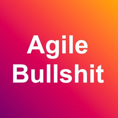 @AgileBullshit1