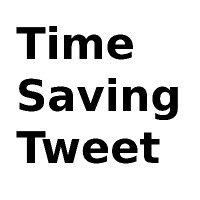 TimeSavingTweet(@TimeSavingTweet) 's Twitter Profile Photo