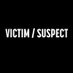 Victim/Suspect (@victimsuspect) Twitter profile photo Victim/Suspect (@victimsuspect) Twitter profile photo