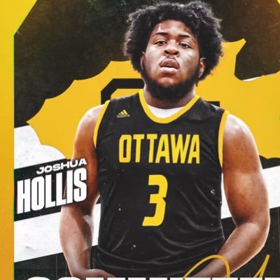 Joshua Hollis | Student-Athlete | 6’0 Guard | Ottawa MBB | Exercise Science | Joshua 1:9