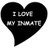 I Love My Inmate