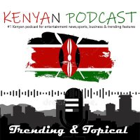 Trending in Kenya(@KenyanPodcast) 's Twitter Profile Photo