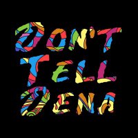 Don't Tell Dena (@donttelldena) 's Twitter Profile