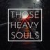 Those Heavy Souls (@thoseheavysouls) Twitter profile photo