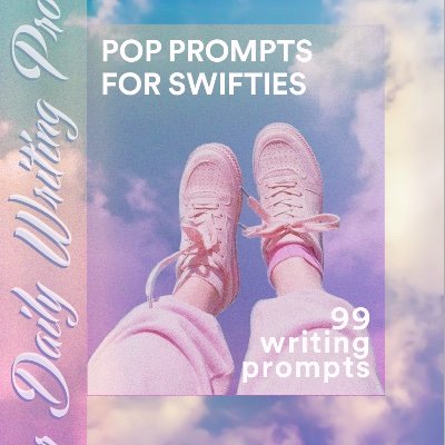 POP PROMPTS, POP PROMPTS FOR SWIFTIES, POP PROMPTS THE 90s, POP PROMPTS SHOWTUNES. Journaling prompts paired with songs. https://t.co/7DgZLw6xrt