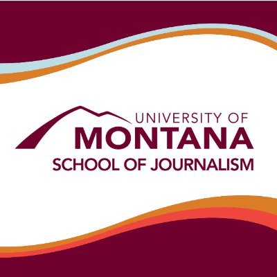 University of Montana J-School. Where you learn by doing.