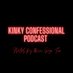 KinkyConfessionalPodcastOffical (@podcastkinkyc) Twitter profile photo KinkyConfessionalPodcastOffical (@podcastkinkyc) Twitter profile photo