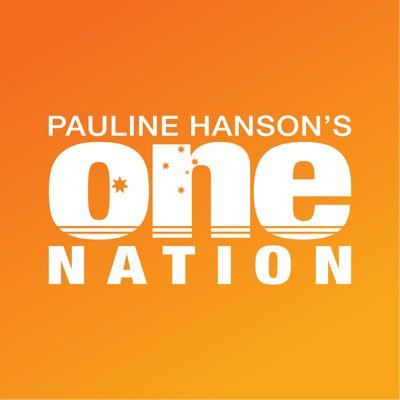 Pauline Hanson's One Nation official twitter | Authorised by D. Huxham, One Nation, Brisbane
