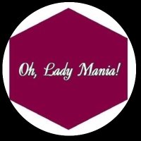 Oh Lady Mania! (@ohladymania) 's Twitter Profile