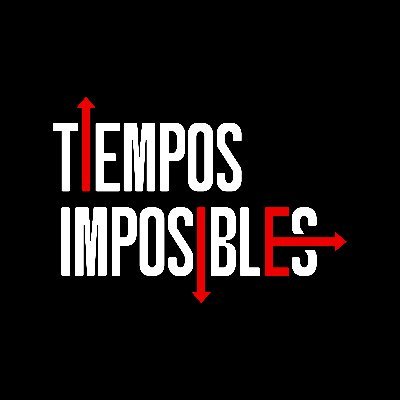 TIEMPOS IMPOSIBLES