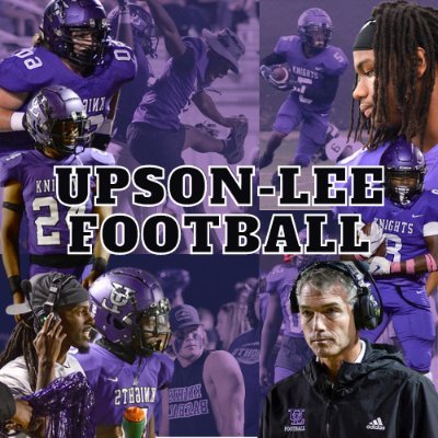 Official Twitter account for Upson Lee Knights Football | 🦾 HARD WORK | 🪖 BATTLE READY