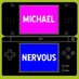 michael nervous (@michaelnervous) Twitter profile photo michael nervous (@michaelnervous) Twitter profile photo