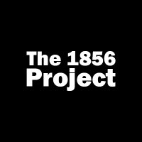 The 1856 Project(@the1856project) 's Twitter Profileg