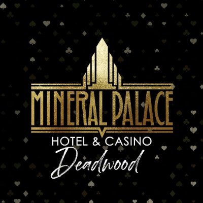 Mineral Palace Hotel & Gaming | Historic Main Street, Deadwood, South Dakota