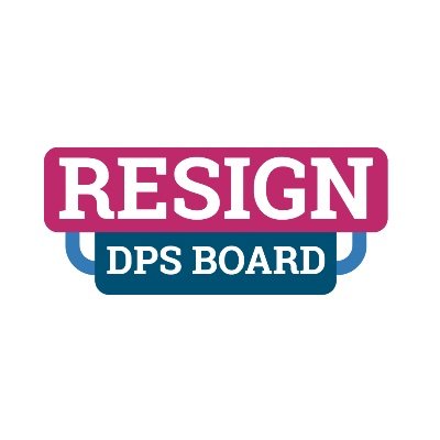Resign DPS Board, Inc., 501 (c)4 is a politically, geographically, racially and professionaly diverse coalition of residents and taxpayers who are FED UP