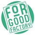 For Good Factory (@forgoodfactory) Twitter profile photo