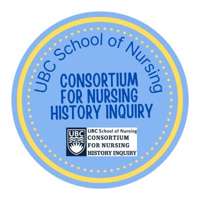 The Consortium for Nursing History Inquiry @UBCNursing #histnursing (account managed by Dr. @LydiaWytenbroek w/ the assistance of students)