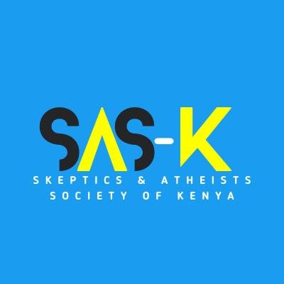 SKEPTICS AND ATHEISTS SOCIETY OF KENYA comprises of groups of Atheists, Agnostics, Theists, Humanists, Skeptics, Secularists, and Free Thinkers, among others