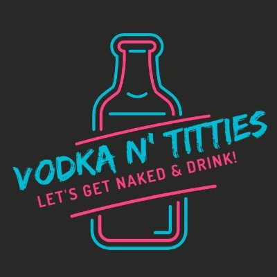 VodkaNTitties Profile Picture